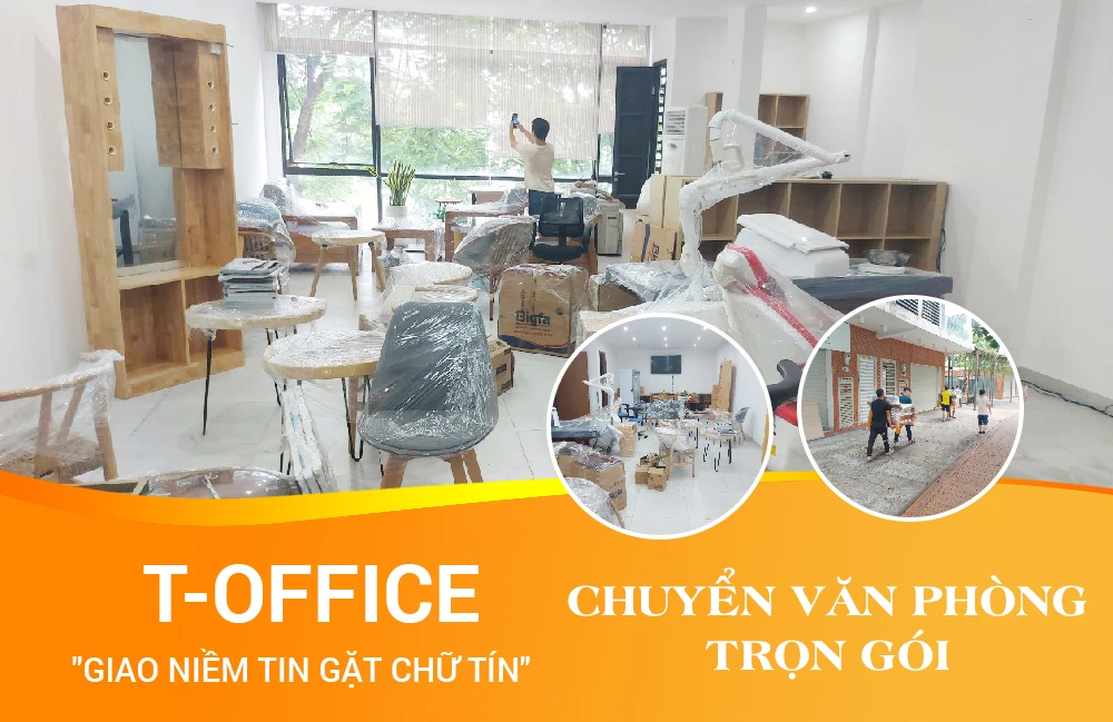 Chuyển văn phòng trọn gói T-Office